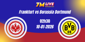 Nhận định Kèo Nhà Cái - Eintracht Frankfurt vs Borussia Dortmund 10/01/2026 3 Nhận định Kèo Nhà Cái - Eintracht Frankfurt vs Borussia Dortmund 10/01/2026
