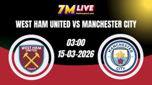 Nhận định West Ham United vs Manchester City 03h00 Ngày 15/03/2026 9 Nhận định West Ham United vs Manchester City 03h00 Ngày 15/03/2026
