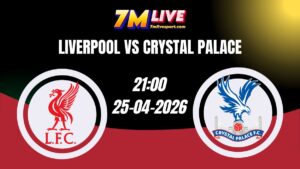 Soi kèo Liverpool vs Crystal Palace 21h00 Ngày 25/04/2026 7 Soi kèo Liverpool vs Crystal Palace 21h00 Ngày 25/04/2026