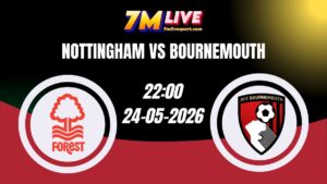 Soi kèo Nottingham vs Bournemouth 22h00 - 24/05/2026 10 Soi kèo Nottingham vs Bournemouth 22h00 - 24/05/2026
