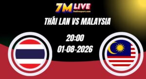 Soi kèo Thái Lan vs Malaysia 20h00 Ngày 01/08/2026 8 Soi kèo Thái Lan vs Malaysia 20h00 Ngày 01/08/2026