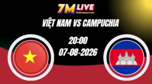 Soi kèo Việt Nam vs Campuchia 20h00 Ngày 07/08/2026 2 Soi kèo Việt Nam vs Campuchia 20h00 Ngày 07/08/2026